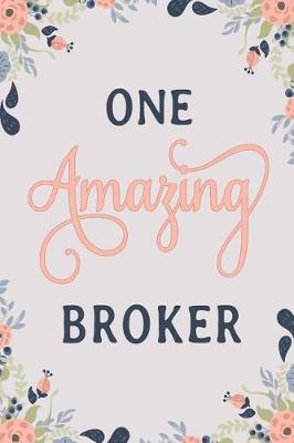 Book cover for One Amazing Broker