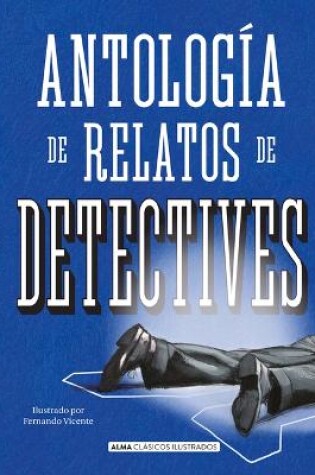 Cover of Antología de relatos de detectives
