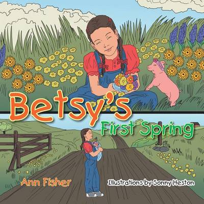 Book cover for Betsy's First Spring