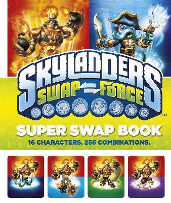 Cover of Skylanders SWAP Force: Super Swap Book