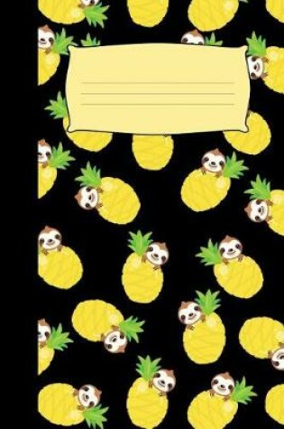 Cover of Pineapple and Sloth