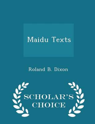 Book cover for Maidu Texts - Scholar's Choice Edition