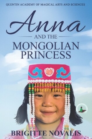 Cover of Anna and the Mongolian Princess