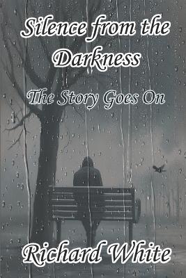 Book cover for Silence From The Darkness