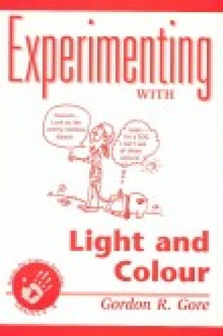 Cover of Experiments with Light & Colour