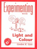 Book cover for Experiments with Light & Colour