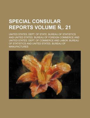 Book cover for Special Consular Reports Volume N . 21