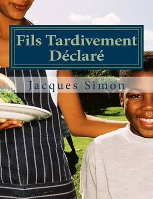 Book cover for Fils Tardivement Declare