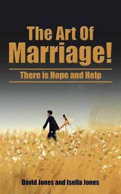 Book cover for The Art Of Marriage!