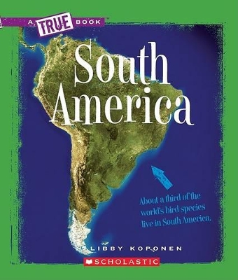 Cover of South America (a True Book: Geography: Continents)