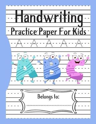 Book cover for Handwriting Practice Paper for ABC Kids