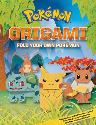 Cover of Pokemon Origami: Fold Your Own Pokemon!