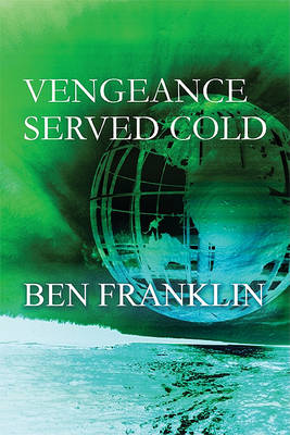 Book cover for Vengeance Served Cold