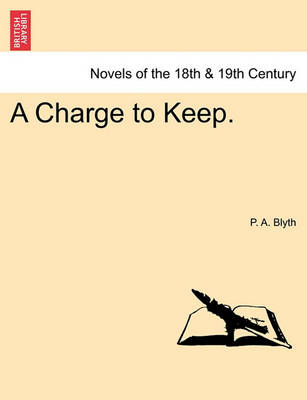 Book cover for A Charge to Keep.