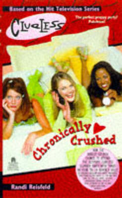 Book cover for Chronically Crushed