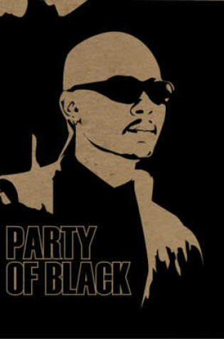 Cover of Party of Black