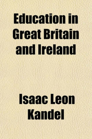 Cover of Education in Great Britain and Ireland