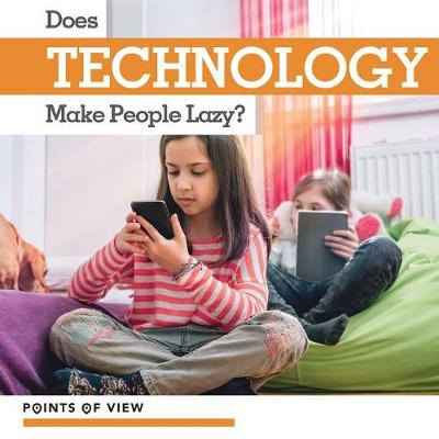 Book cover for Does Technology Make People Lazy?