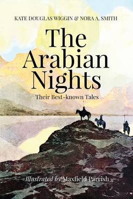 Book cover for The Arabian Nights, Their Best-known Tales