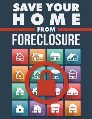 Book cover for Save Your Home from Foreclosure