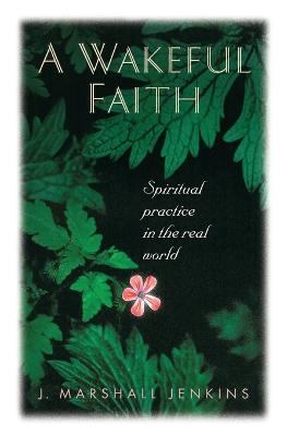 Book cover for A Wakeful Faith