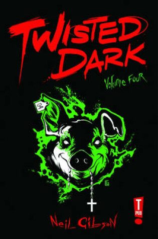 Cover of Twisted Dark Volume 4