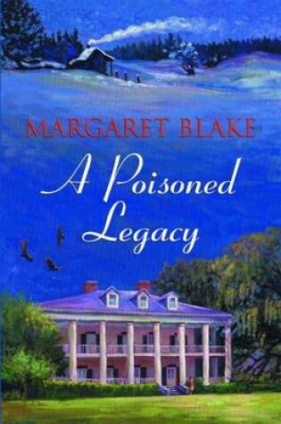 Cover of A Poisoned Legacy