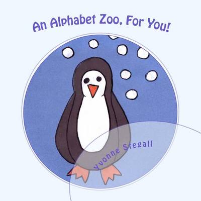 Cover of An Alphabet Zoo, for You!