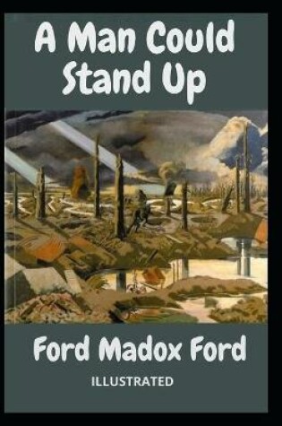 Cover of A Man Could Stand Up Illustrated