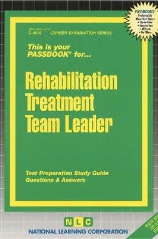 Cover of Rehabilitation Treatment Team Leader