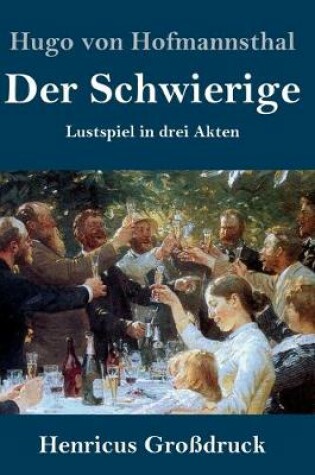 Cover of Der Schwierige (Großdruck)