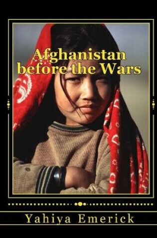 Cover of Afghanistan before the Wars