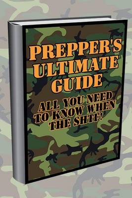 Book cover for Prepper's Ultimate Guide