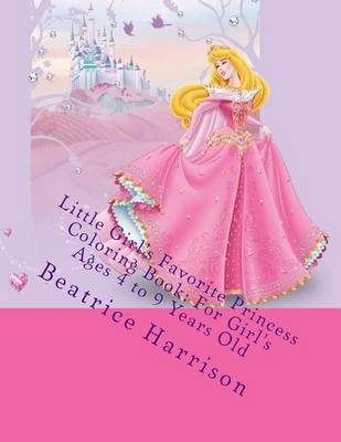 Book cover for Little Girl's Favorite Princess Coloring Book