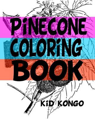 Book cover for Pinecone Coloring Book