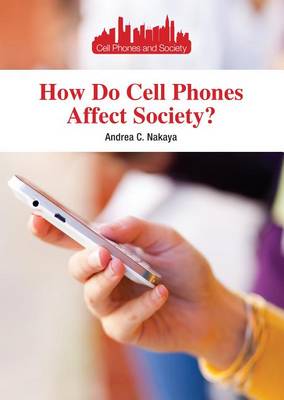 Book cover for How Do Cell Phones Affect Society?