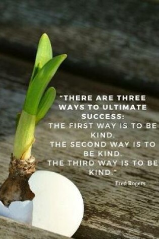 Cover of There are three ways to ultimate success