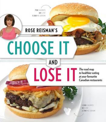 Book cover for Rose Reisman's Choose It and Lose It