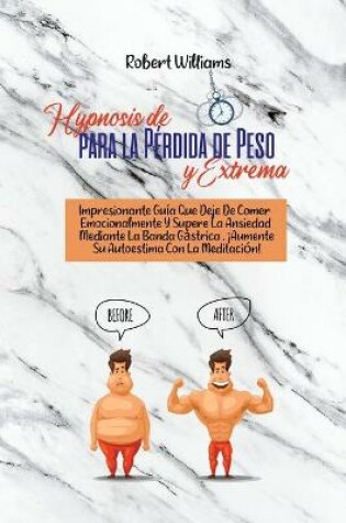 Cover of Hipnosis de Perdida de Peso Rapida Y Extrema