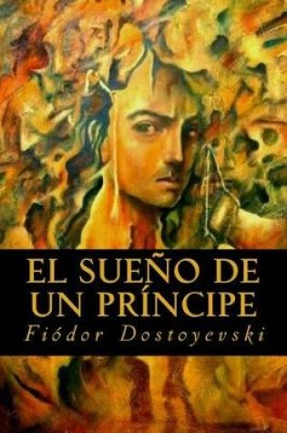 Cover of El Sueno de Un Principe