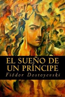 Book cover for El Sueno de Un Principe