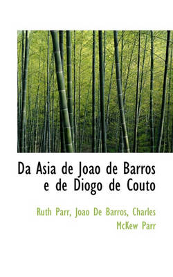 Book cover for Da Asia de Jo O de Barros E de Diogo de Couto