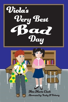 Book cover for Viola's Very Best Bad Day