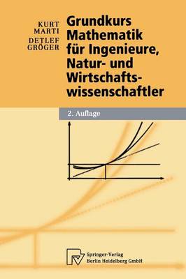 Cover of Grundkurs Mathematik Fur Ingenieure, Natur- Und Wirtschaftswissenschaftler