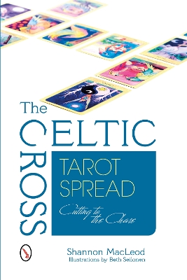 Book cover for Celtic Cross Tarot Spread: Cutting to the Chase