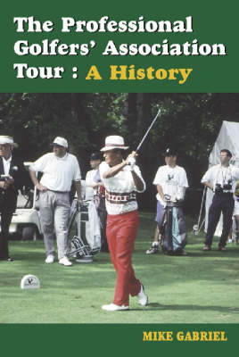 Book cover for The Professional Golfers' Association Tour