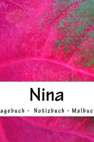 Cover of Nina - Tagebuch - Notizbuch - Malbuch