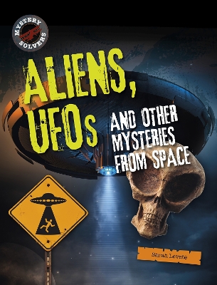 Book cover for Aliens, UFOs and Other Mysteries from Space