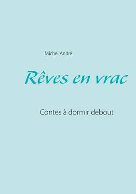 Book cover for Rêves en vrac