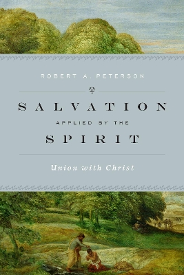 Book cover for Salvation Applied by the Spirit